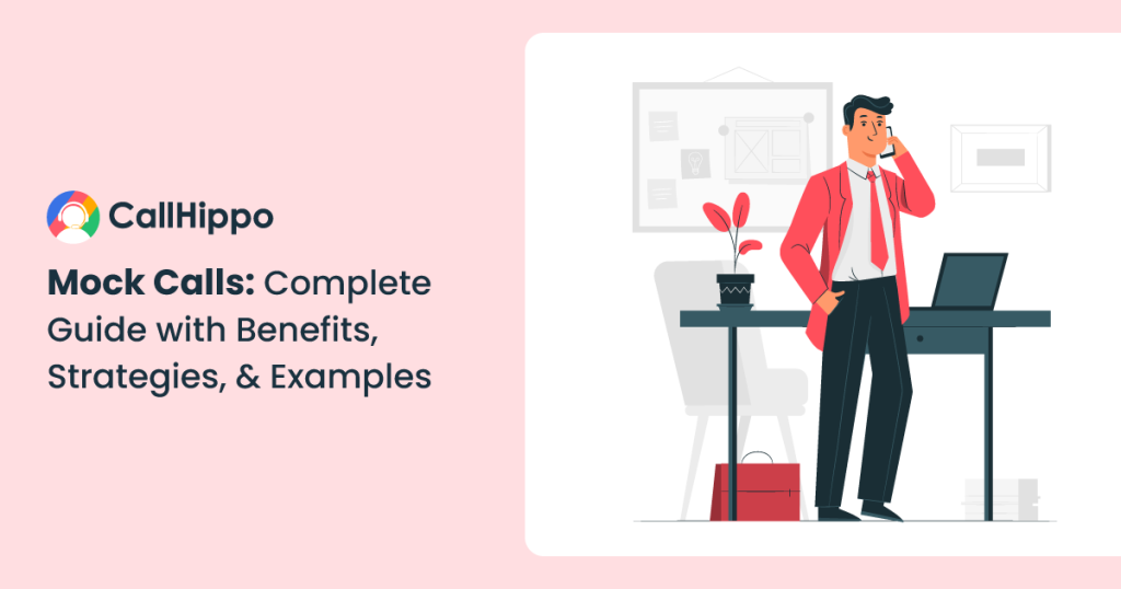 Mock Calls: A Complete Guide with Benefits and Strategies